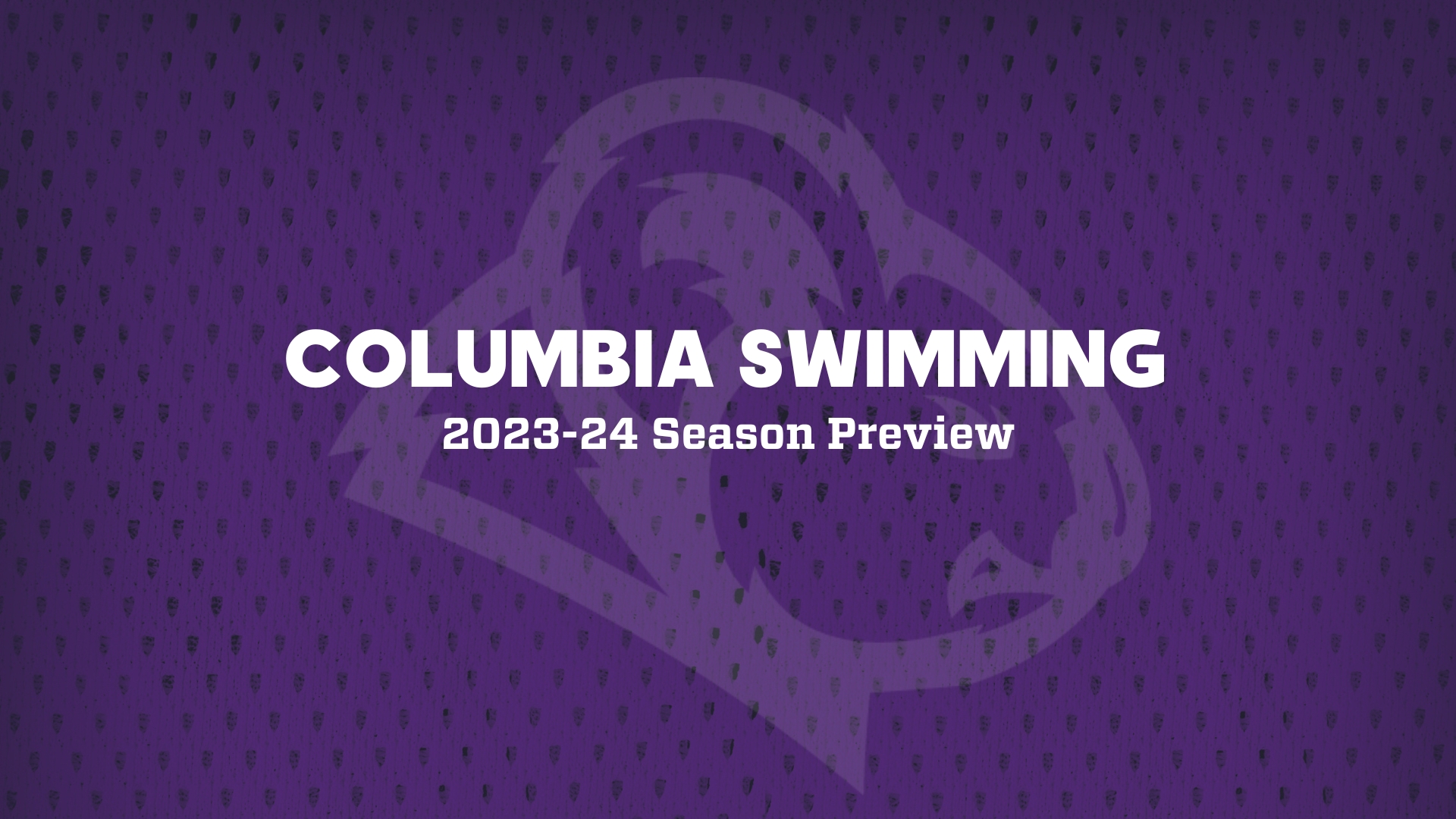 Columbia Swimming Season Preview: Sights Set on a Record-Breaking Season